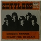 The Zettlers - Skinnie Minnie / Beautiful Delilah